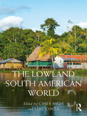 cover image of The Lowland South American World